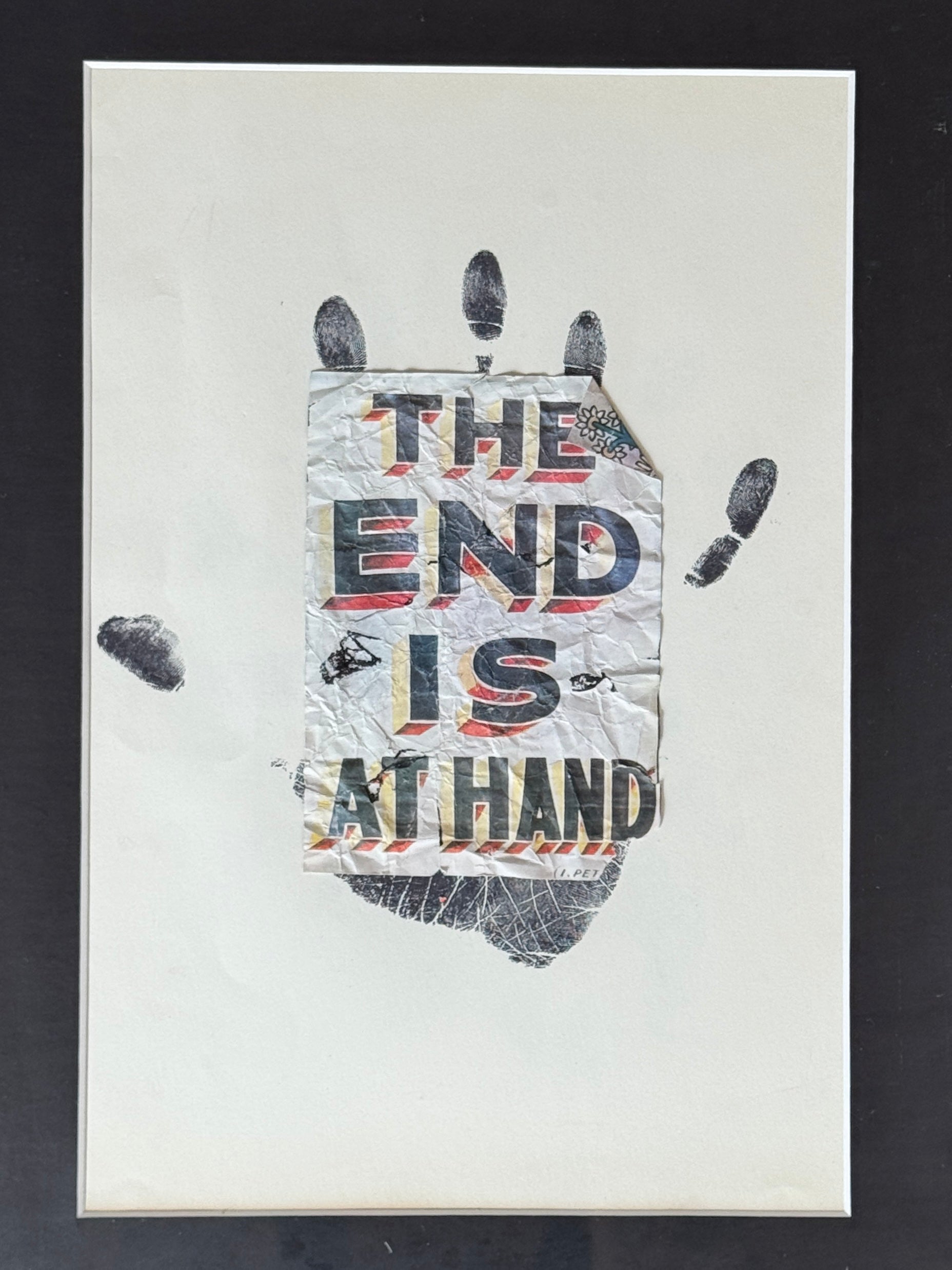 The End is at Hand - Collage (M/L - 17" x 13")