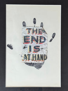 The End is at Hand - Collage (M/L - 17" x 13")