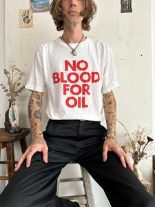 1990s No Blood For Oil / No War T-Shirt (L/XL)