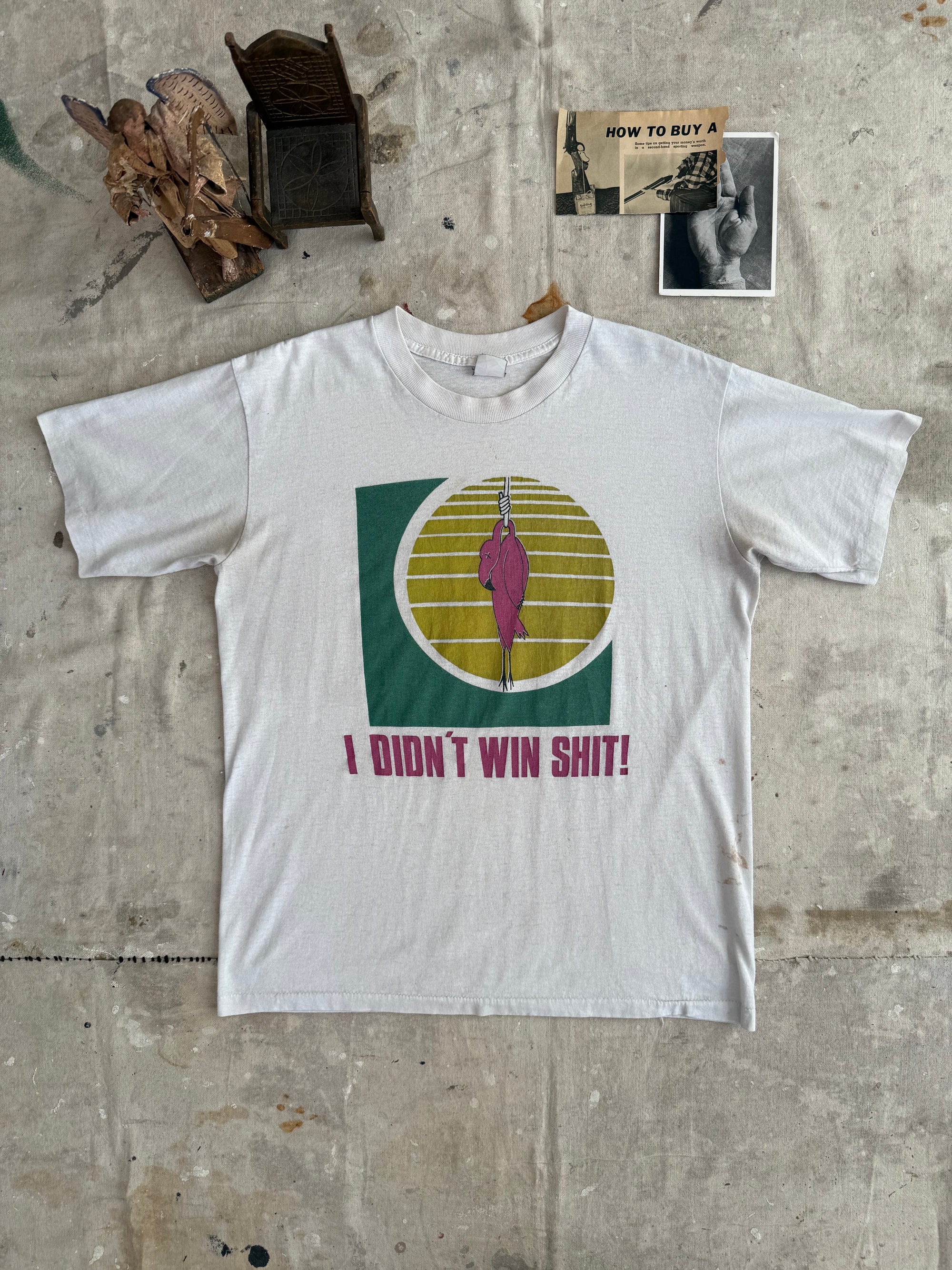 1980s I Didn’t Win Shit! Tee