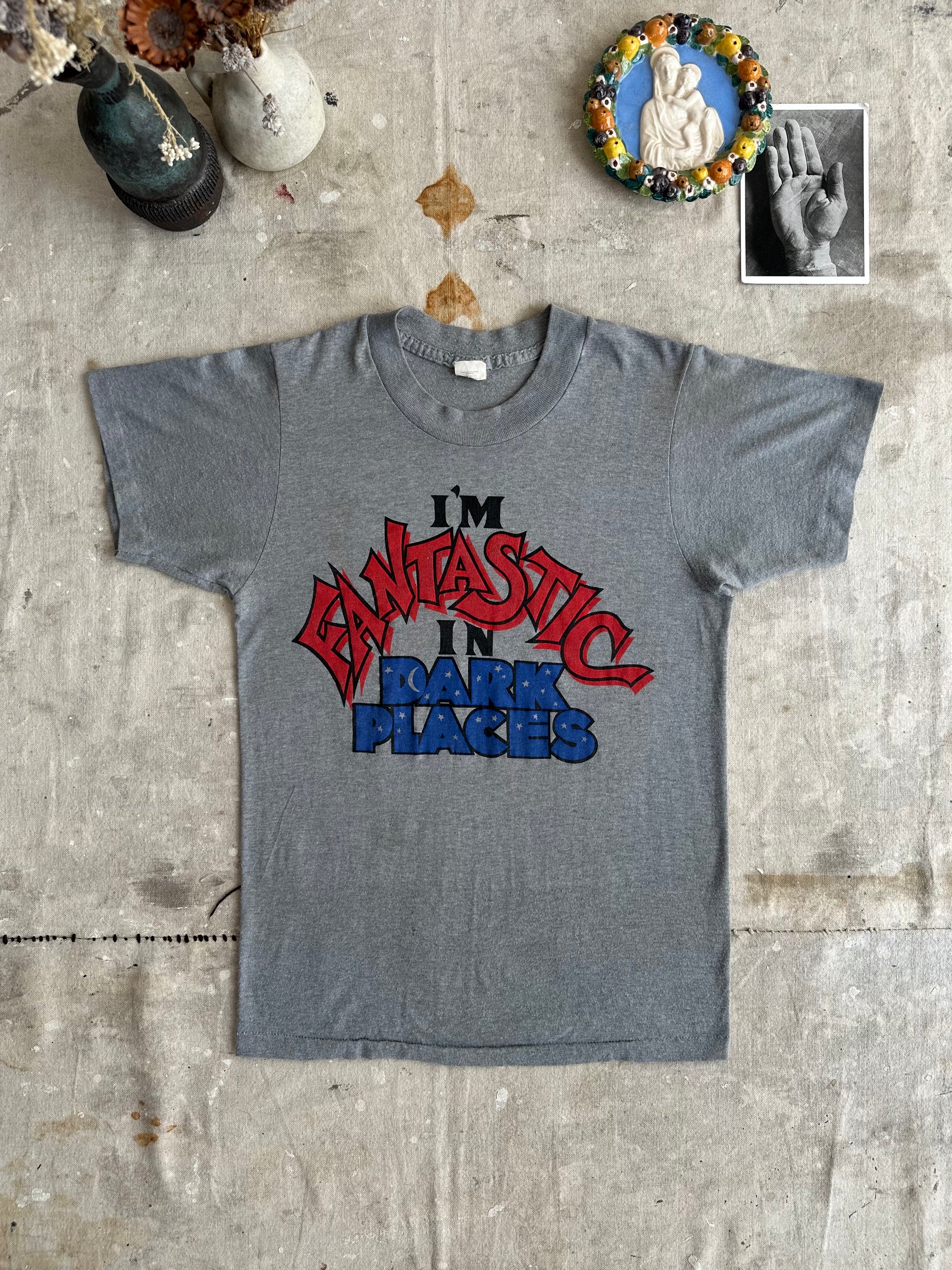 1980s Faded “I’m Fantastic in Dark Places” Tee