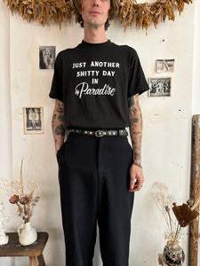 1980s Just Another Shitty Day In Paradise Tee (Boxy L)