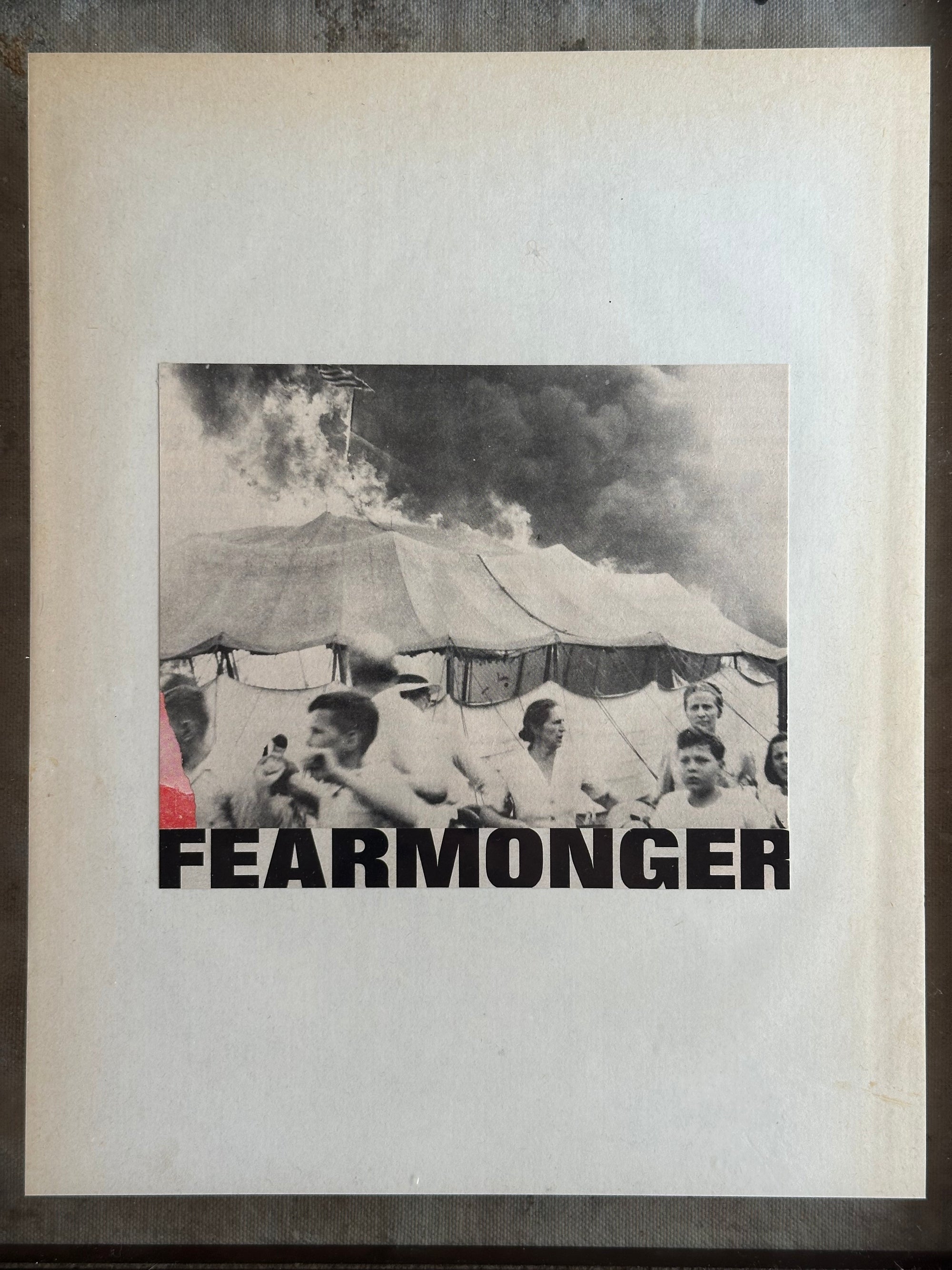 "Fearmonger" - a Collage