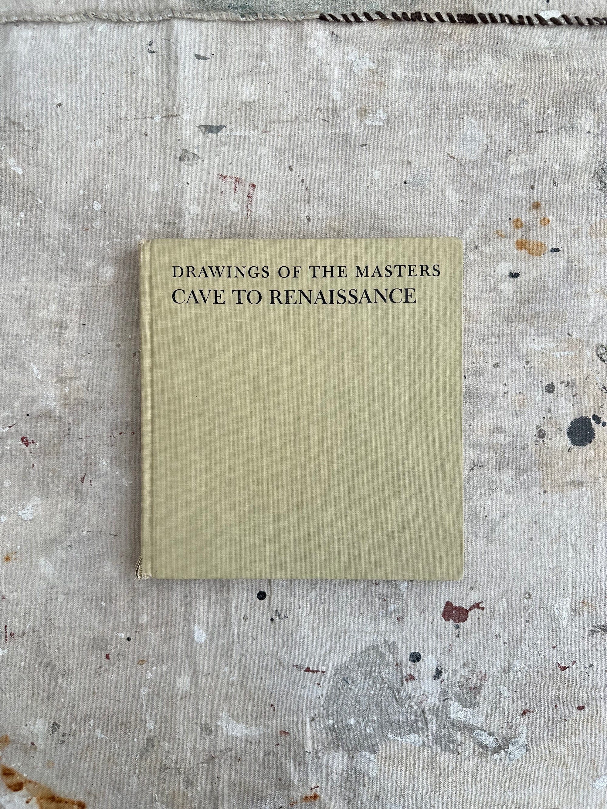 Drawings of the Masters: Cave to Renaissance