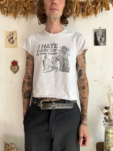 2000s I Hate Every Cop Tee (Boxy S/M)