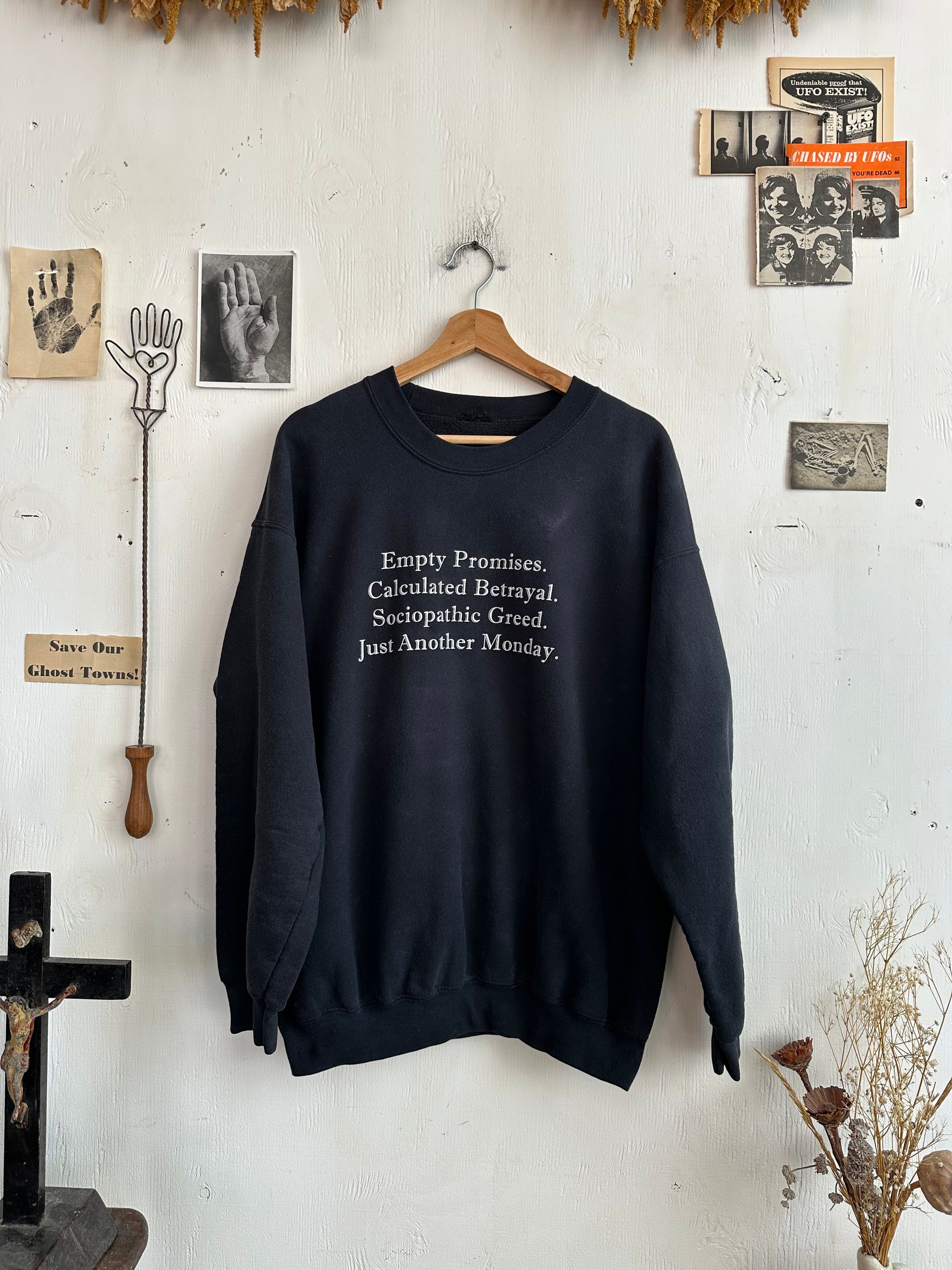 1990s Empty Promises Sweatshirt