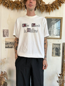 1990s Lord is Willing Tee (XL)