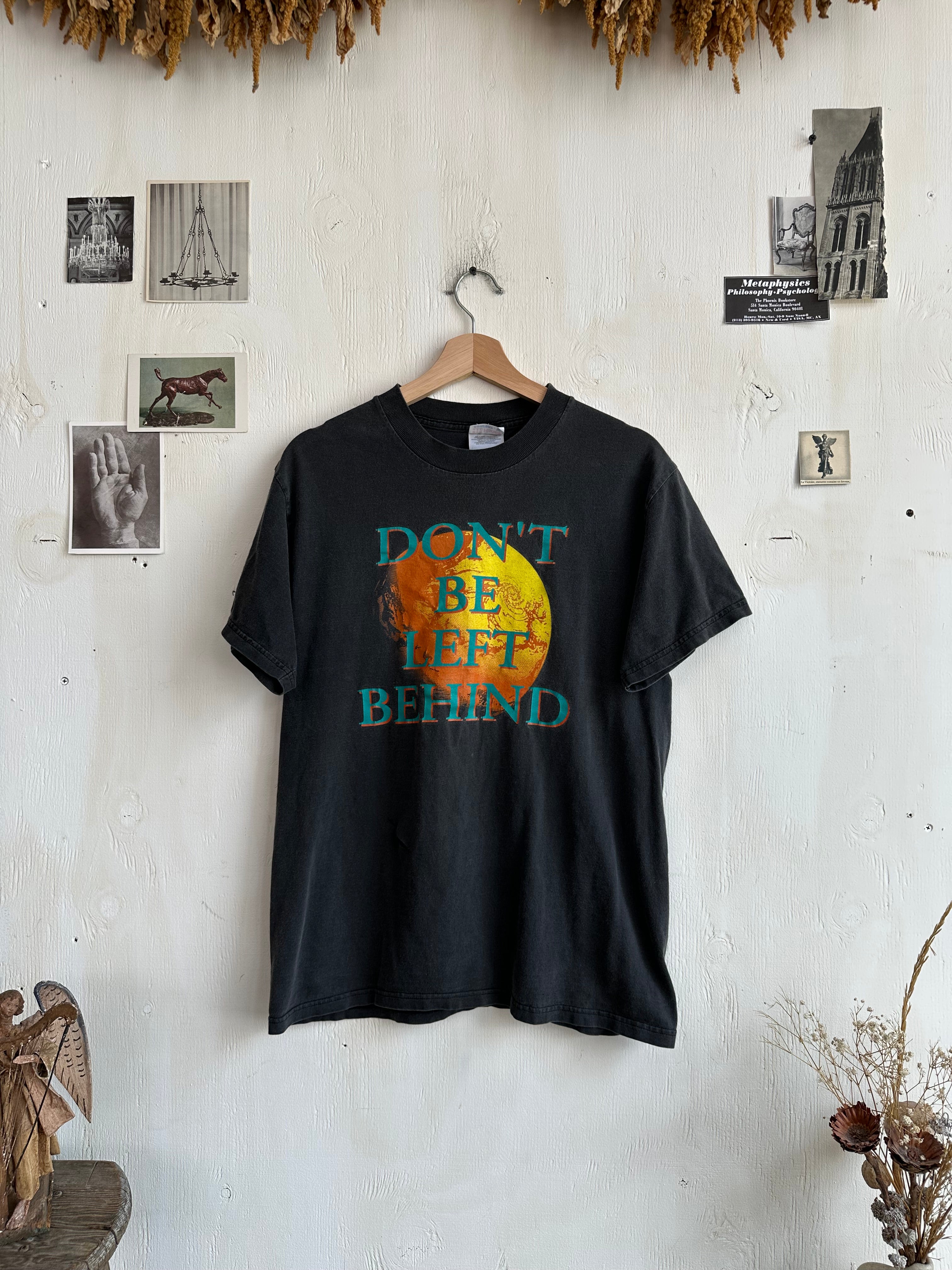 1990s Don’t Be Left Behind Tee (M)