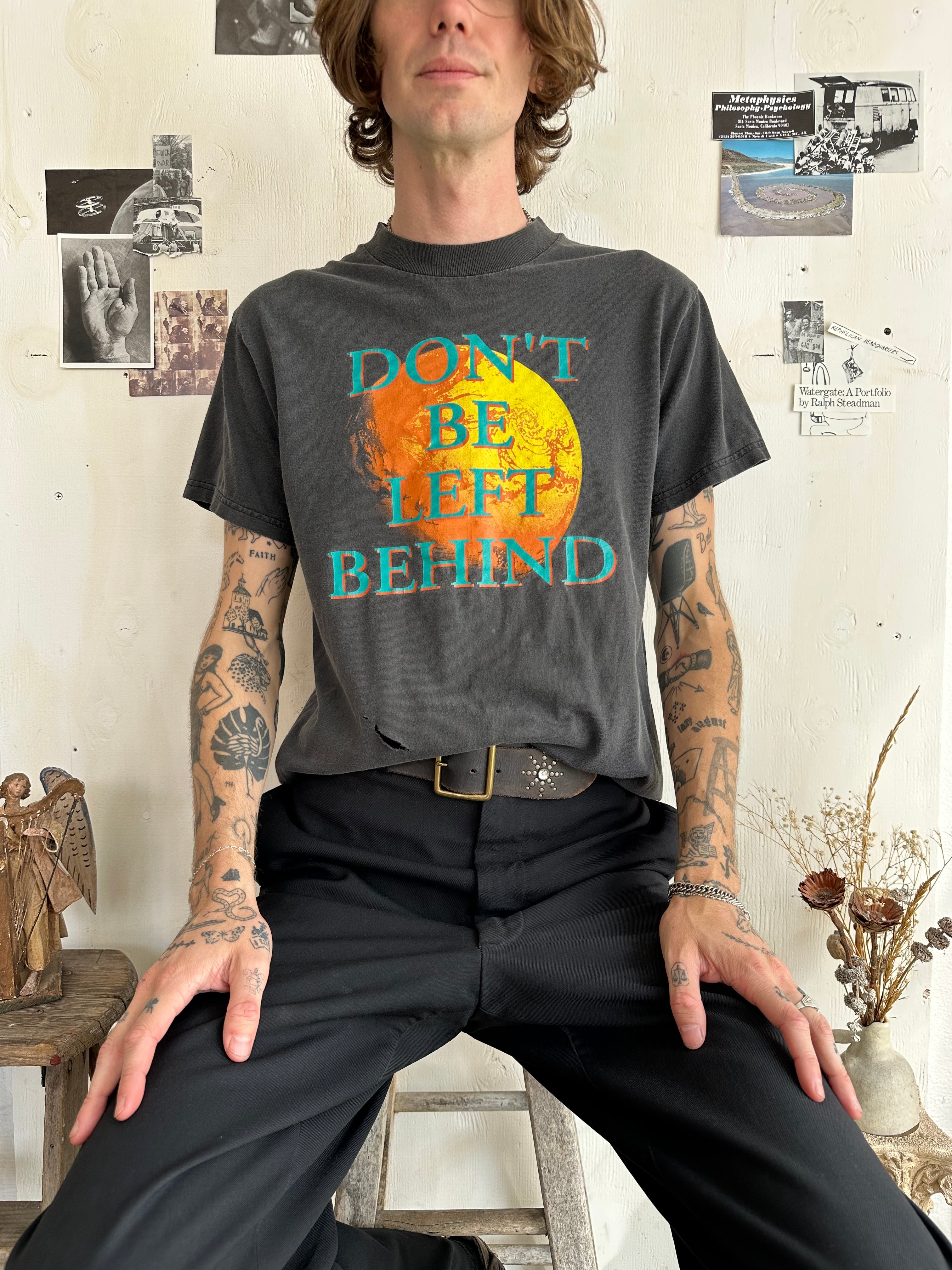 1990s Don’t Be Left Behind Tee (M)