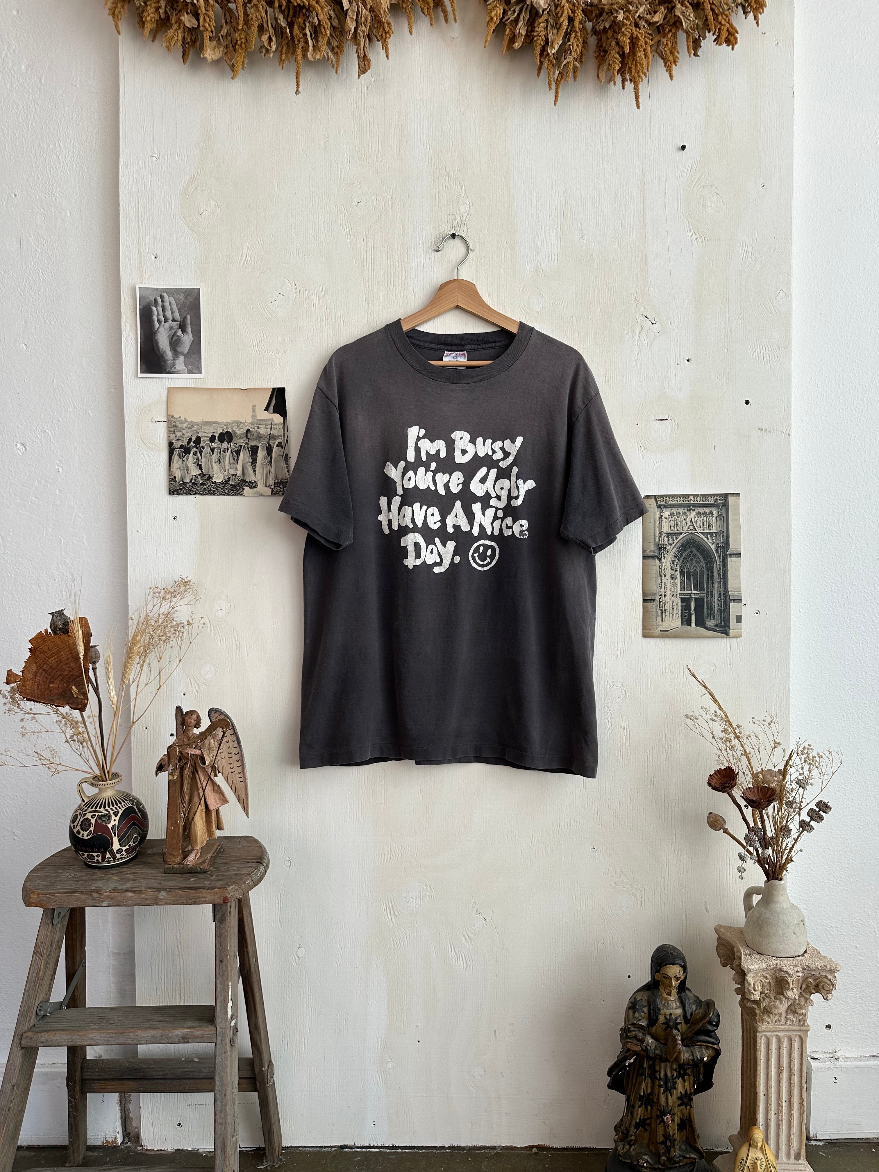 1990s Sun-faded I’m Busy, You’re Ugly T-Shirt (Boxy XL)