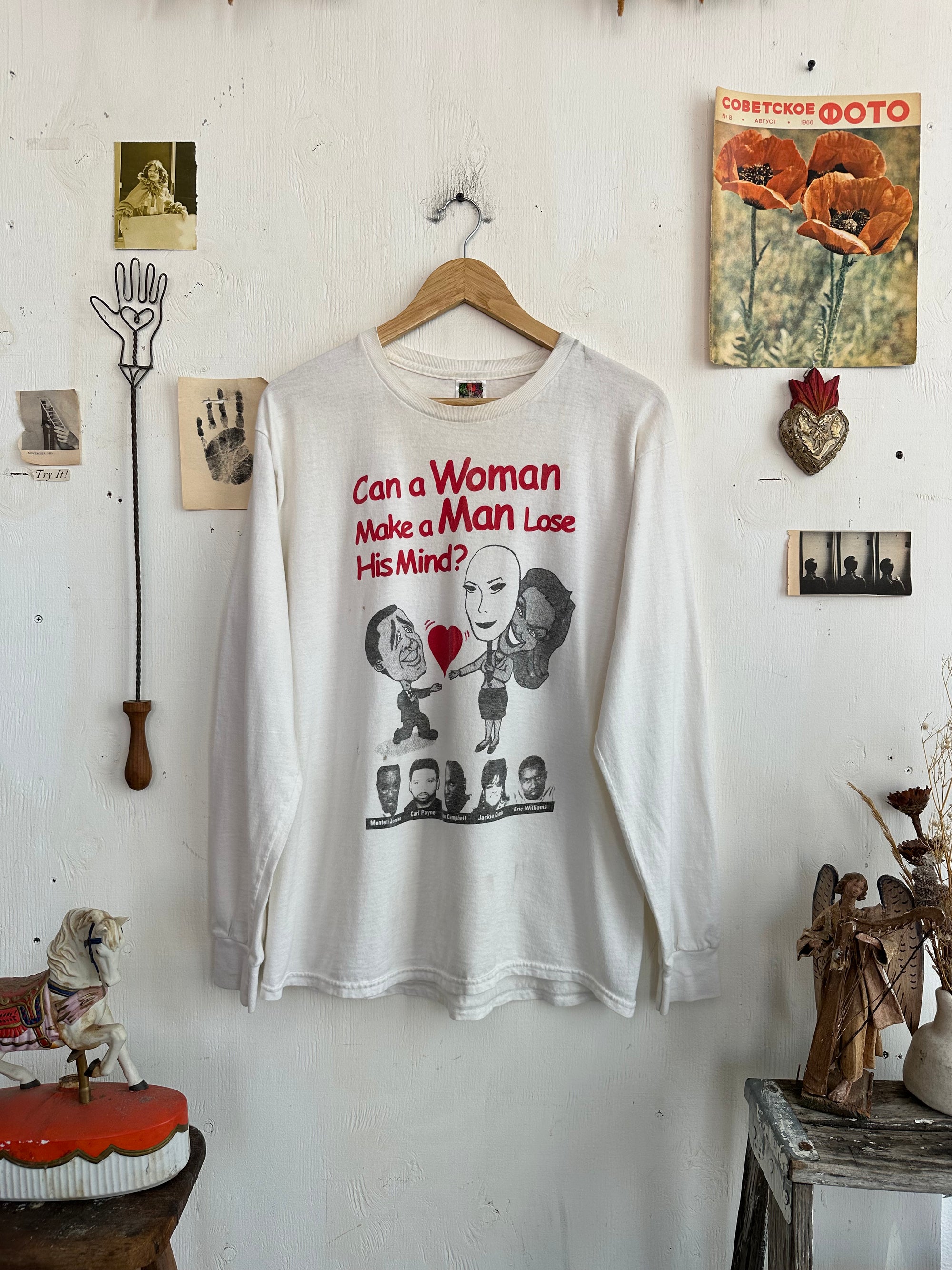 1990s “Can a Woman Make a Man Lose His Mind?” Tee