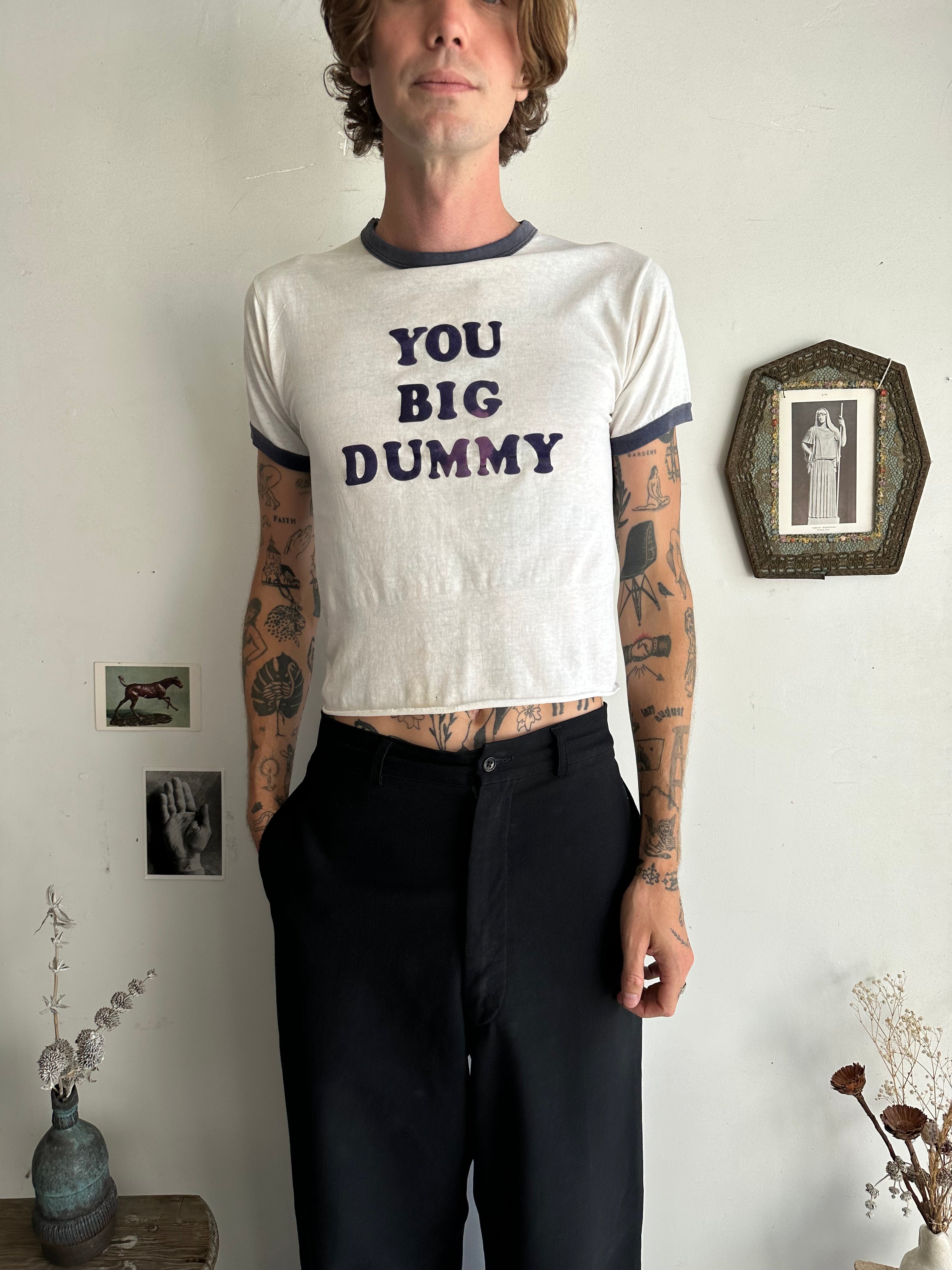 1970s You Big Dummy Tee (S)