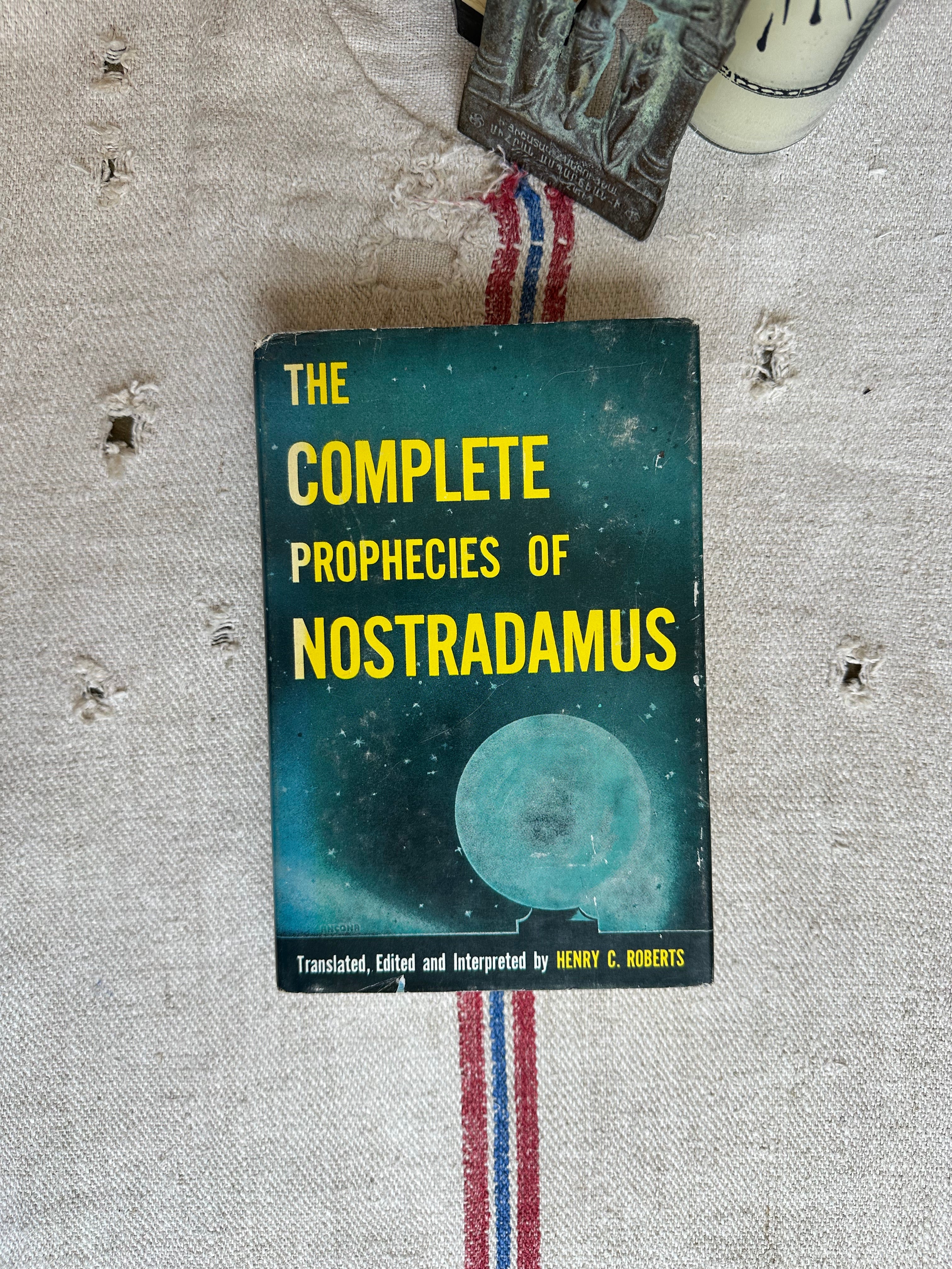 The Complete Prophecies of Nostradamus