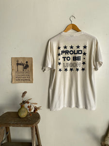 1980s "Proud To Be Union" T-Shirt (XL)