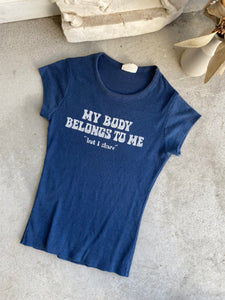1970s "My Body Belongs To Me" Tee (XS)